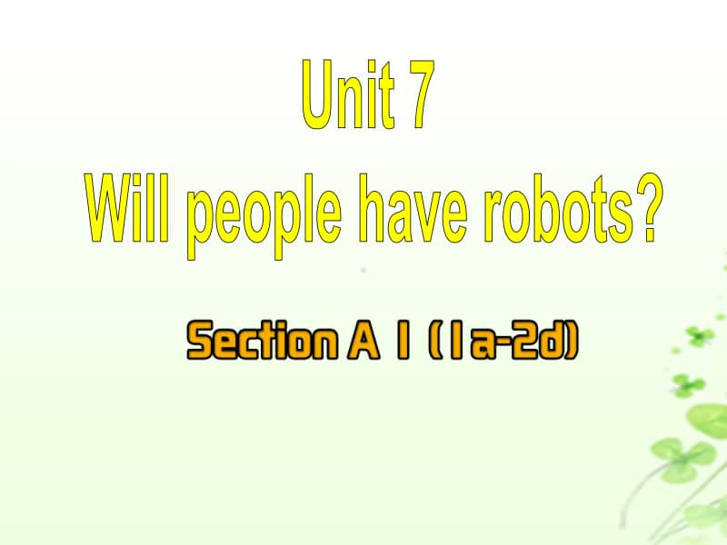 人教版八年级上册英语课件：Unit 7 Section A 1a-2d（共61张PPT）.pptx_第1页