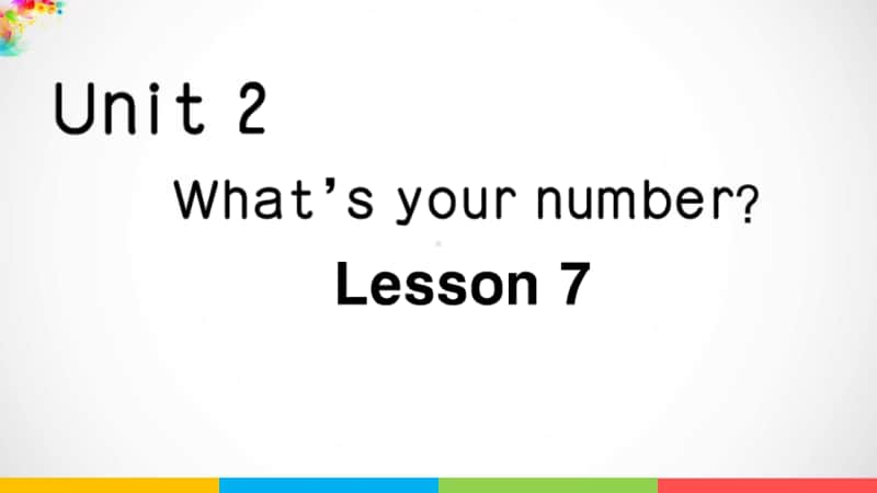 人教精通版四年级上册英语unit 2what's your number Lesson 7习题ppt课件.ppt_第1页