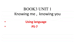 Unit1-2using language外研版（2020新版）高中英语必修第三册课件 (共36张PPT).ppt