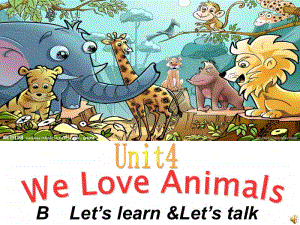 7人教版-We-love-animals-part-B.ppt