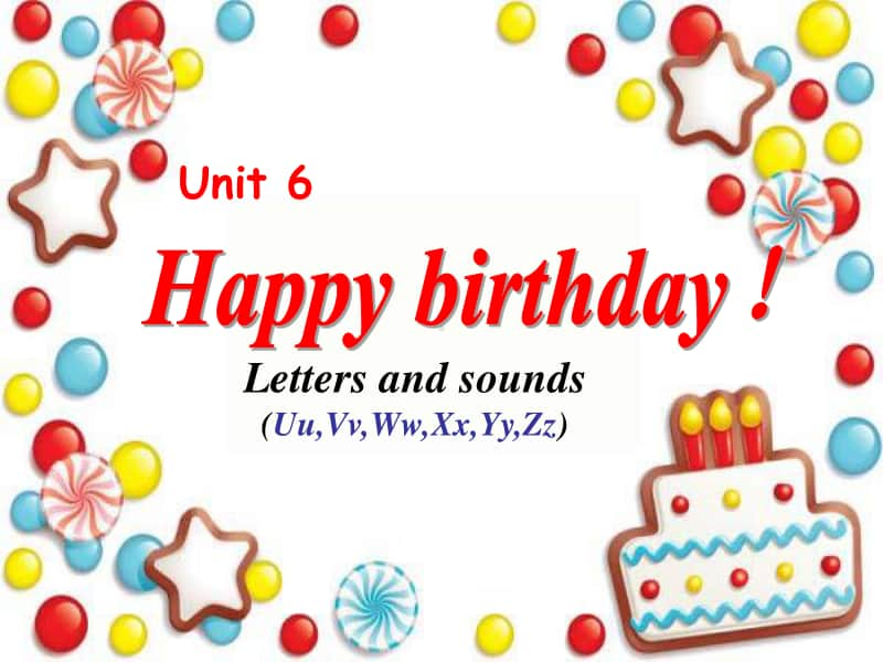 3pep-三年级英语-unit6-happy-birthday第三课时.ppt_第1页