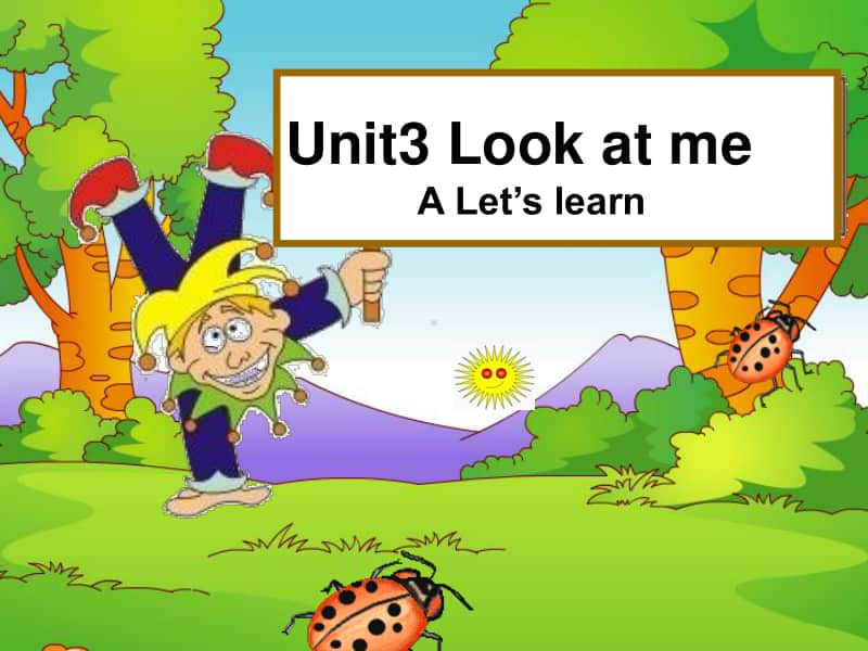 7PEP小学英语三年级上册-Unit-3-Look-at-Me!-Part-A.ppt_第1页