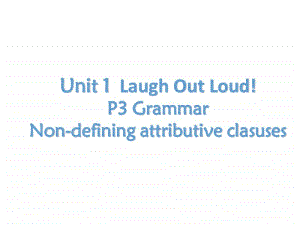 外研版2020选择性必修第一册Unit 1Laugh Out Loud! Grammar(共24张PPT).ppt