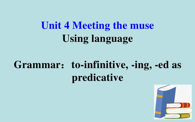 （新高考 新课件）（2020新版）外研选择性必修一 Unit 4 Meeting the muse Using language(共18张PPT).pptx_第1页