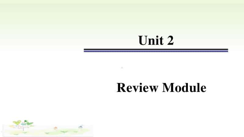 （精）外研版（三起）六年级上册英语 Review Module Unit 2ppt课件（含音频）.ppt_第1页