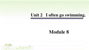 （精）外研版（三起）六年级上册英语 Module 8 Unit 2 I often go swimmingppt课件（含音频）.ppt