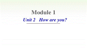 （精）外研版（三起）三年级上册英语Unit 2 How are youppt课件（含音频视频素材）.ppt