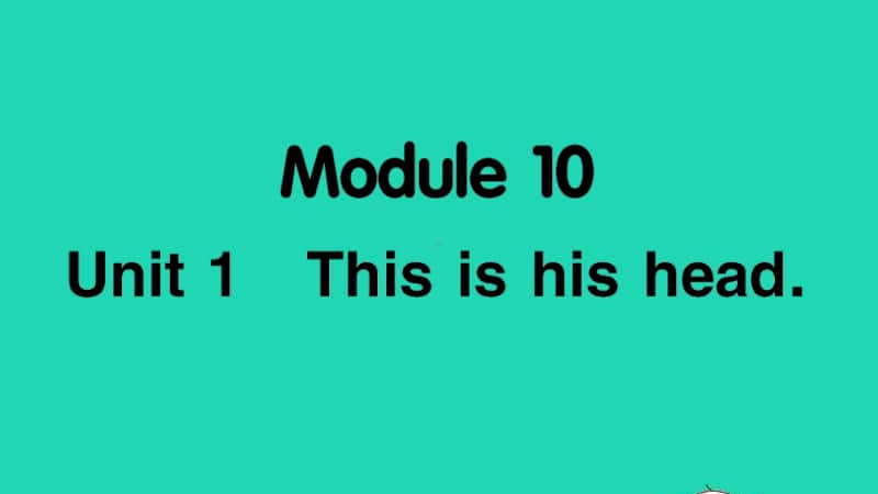 外研版（三起）三年级上册英语Module10 Unit1 This is his headppt课件.ppt_第1页