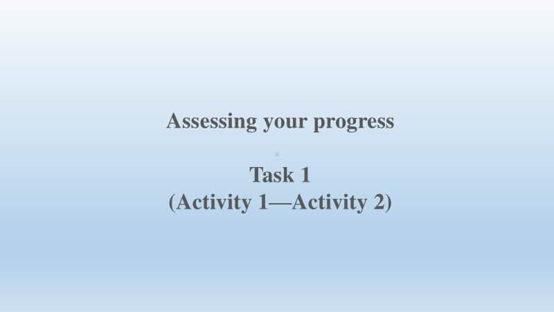 人教版2020新年Unit 2 Assessing your progress & Project(共12张PPT).pptx_第2页