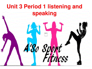 新人教（2020新）Unit 3 listening and speaking课件.ppt