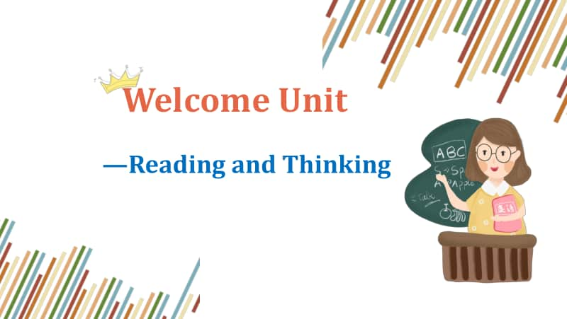 2020新人教版 Welcome Unit - Reading and Thinking.pptx_第1页