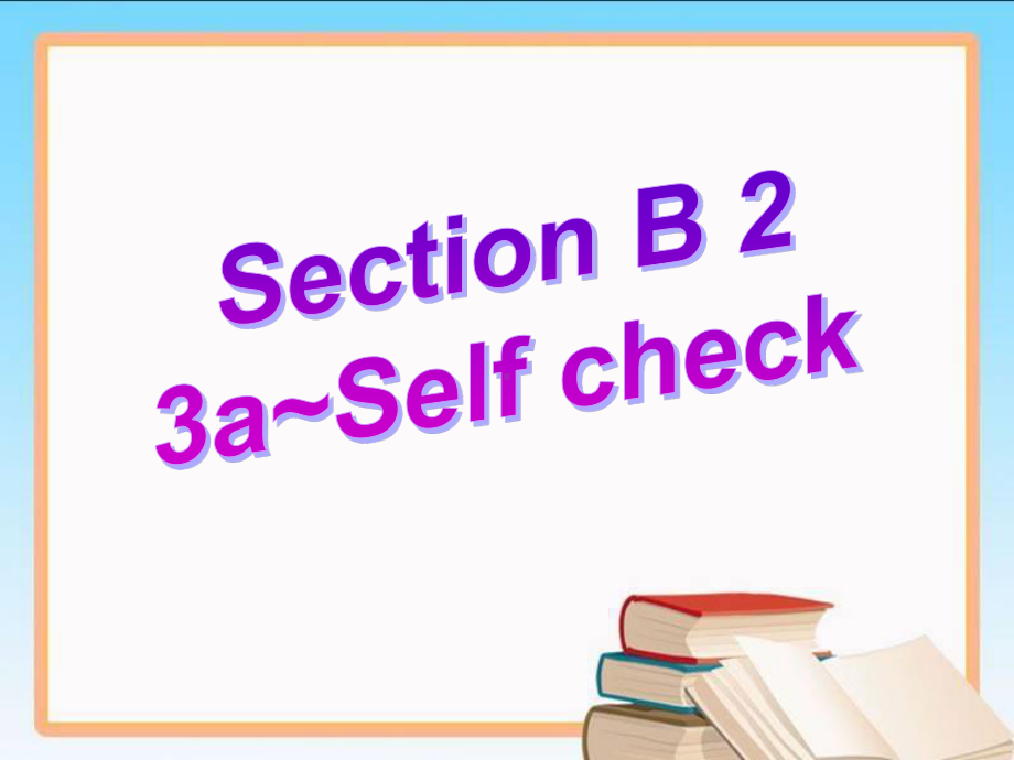 人教版八年级下册英语unit6 Section B 2ppt课件.ppt_第3页