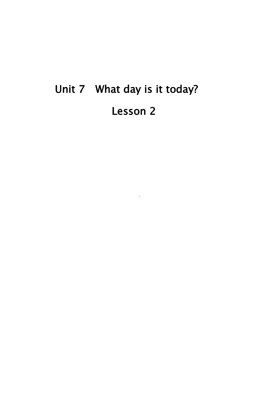 北师大版（三起）五下Unit 7 Days of the Week-Lesson 2 Let's Practice.-教案、教学设计-公开课(配套课件编号：70283).doc_第1页