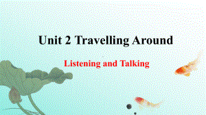 Unit 2 Listening and Talking ppt课件 -（2019版）新人教版必修第一册高中英语（新教材）.pptx