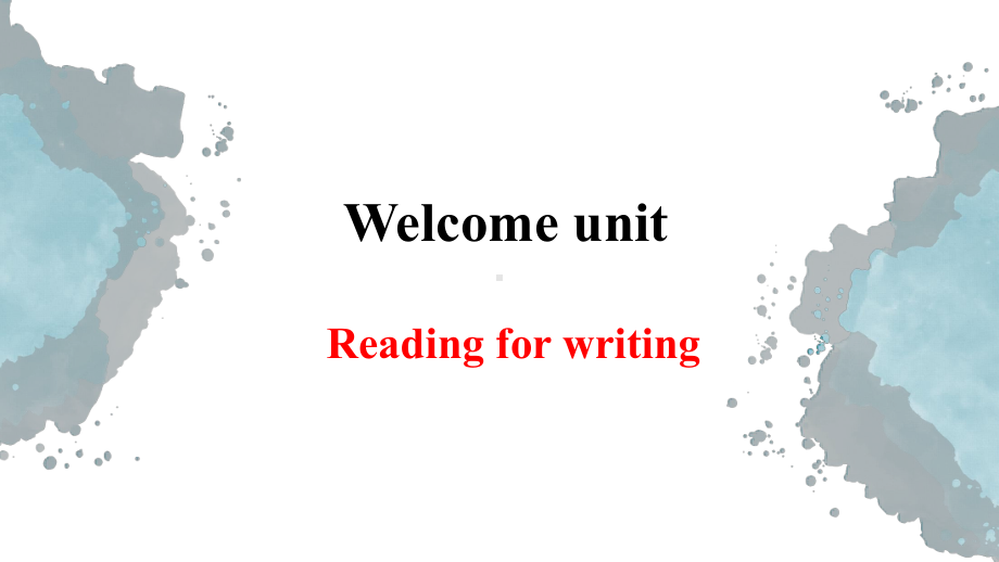 Welcome Unit Reading for writing ppt课件-（2019）新人教版必修第一册高中英语（新教材）.pptx_第1页