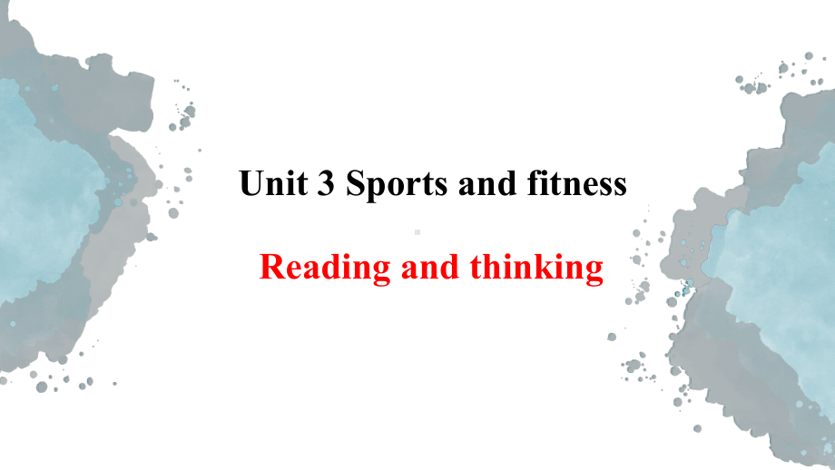 Unit 3 Reading and thinking ppt课件-（2019）新人教版必修第一册高中英语（新教材）.pptx_第1页