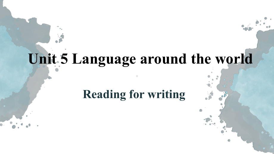 Unit 5 Reading for writing ppt课件-（2019新教材）人教版高中英语必修第一册.pptx_第1页