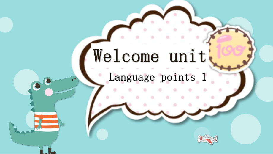 Welcome unit Language point ppt课件-（2019新教材）人教版高中英语必修第一册.pptx_第1页