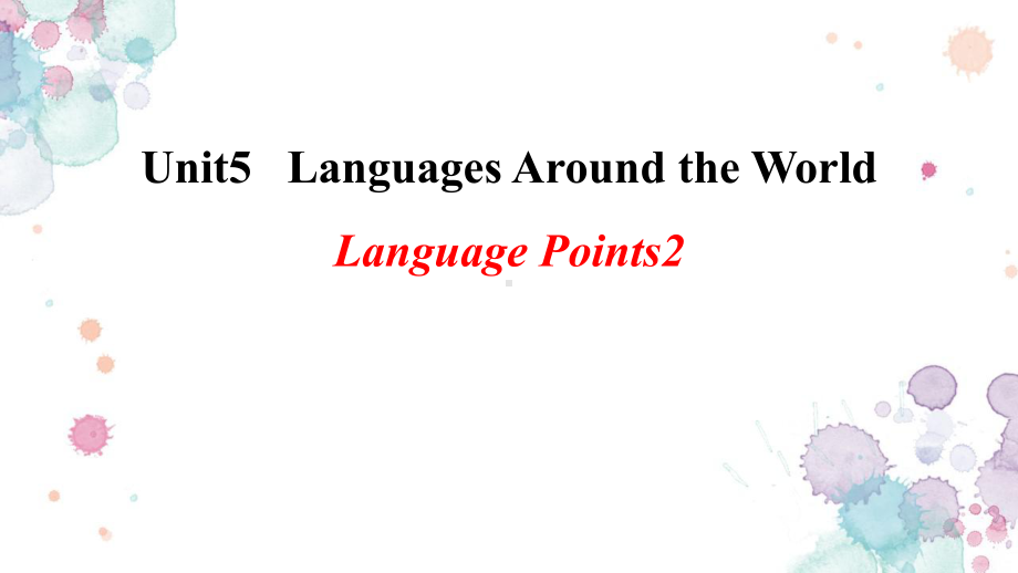 Unit5 Language points 2 ppt课件-（2019新教材）人教版高中英语必修第一册.pptx_第1页