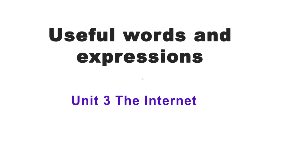 Unit 3 Useful words and expressionsppt课件-（2019新教材）人教版高中英语必修第二册.pptx_第2页