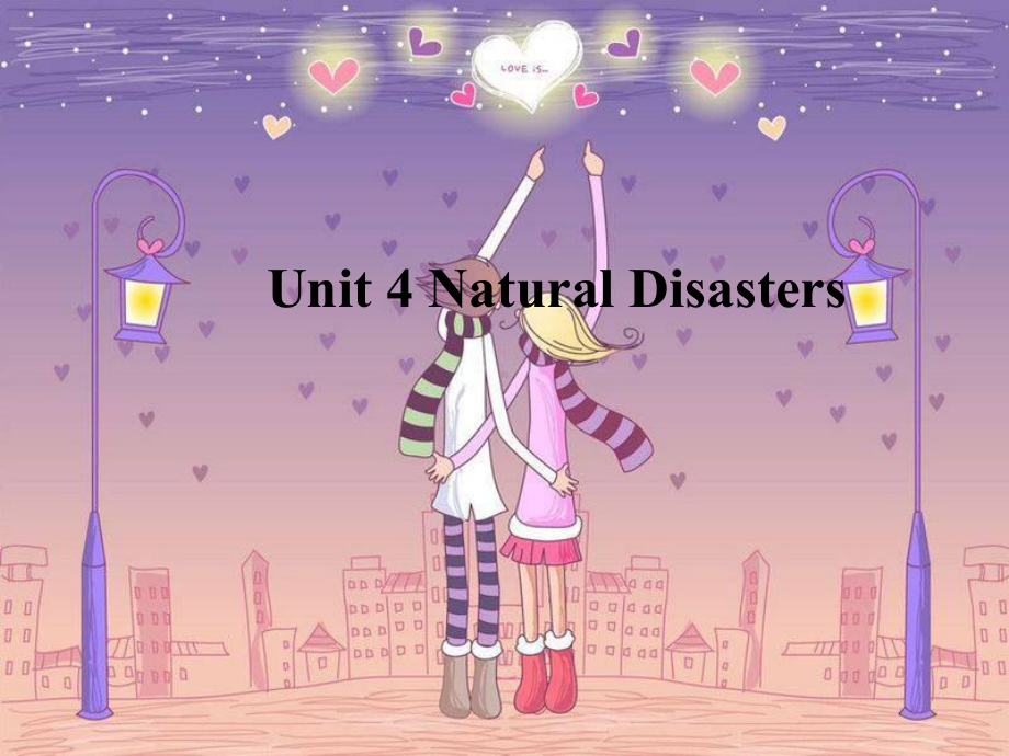 Unit 4 Natural Disasters Section B Discovering Useful Structuresppt课件-（2019新教材）人教版高中英语必修第一册.pptx_第1页