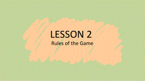 (2019版)北师大版高中英语必修第一册Unit2 lesson 2Rules ofthe Gamesppt课件.pptx