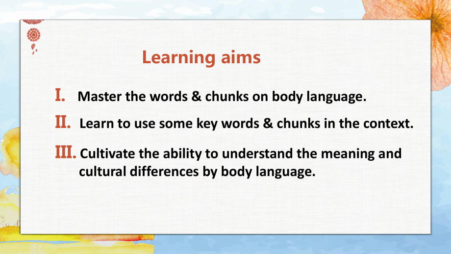 Unit 4 Body Language 基于主题语境下的词汇教学ppt课件 -（2019）新人教版高中英语选择性必修第一册.pptx_第2页