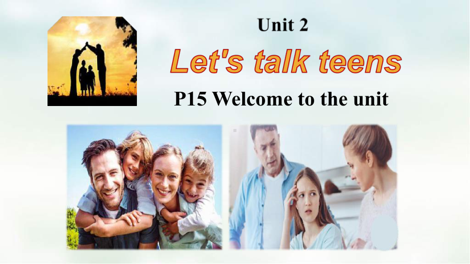 Unit2 Let's talk teensWelcome to Unit & Readingppt课件- 上学期牛津版高一英语必修第一册.ppt_第2页