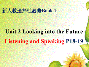 Unit 2 Listening and Speaking ppt课件-（2019）新人教版高中英语选择性必修第一册.pptx