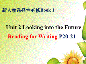 Unit 2 Reading for Writingppt课件-（2019）新人教版高中英语选择性必修第一册.pptx