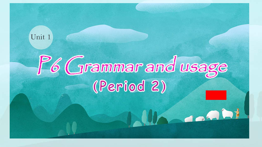 Unit 1 Grammar and usage（Period 2）ppt课件- -（2020）新牛津译林版高中英语必修第一册.ppt_第1页