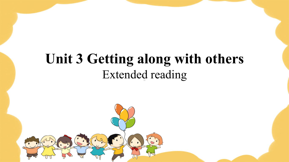 Unit 3 Extended reading ppt课件-高一上学期英语（2020）新牛津译林版必修第一册.pptx_第1页