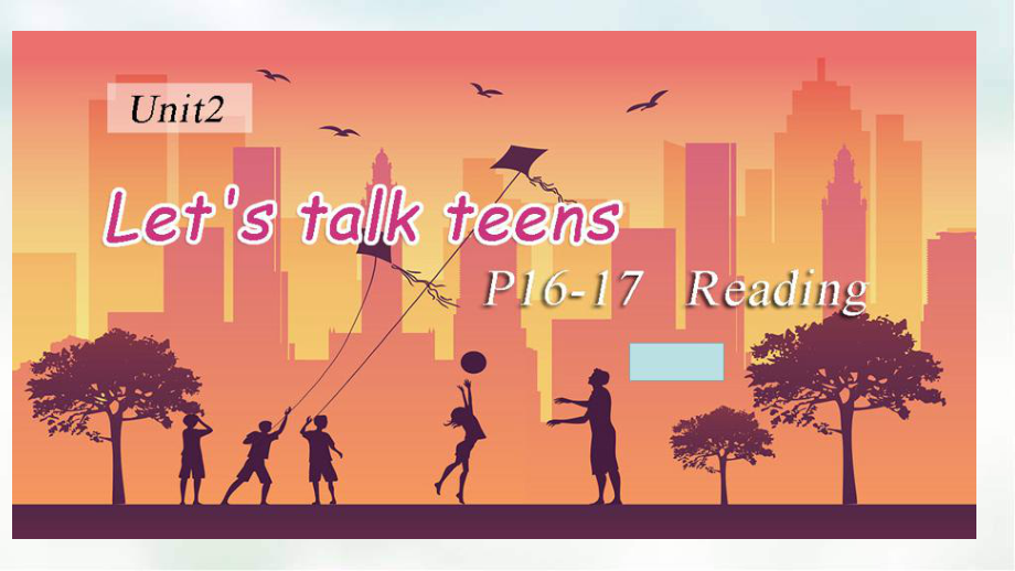 Unit 2 Let's talk teens Reading 知识点ppt课件-高一上学期英语（2020）新牛津译林版必修第一册.ppt_第1页