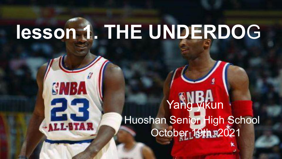 Unit 2 Sports and Fitness Lesson 1 The Underdog ppt课件-高中英语（2019）新北师大版必修第一册.pptx_第1页