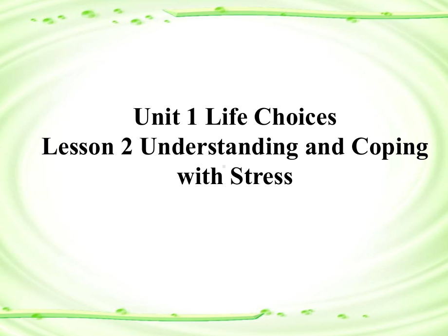 Unit 1 Life Choices Lesson 2 ppt课件- 高中英语（2019）新北师大版必修第一册.ppt_第1页