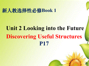 Unit 2 Discovering Useful Structureppt课件-（2019）新人教版高中英语选择性必修第一册.pptx