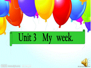 四年级开心英语Unit 3 Myweek.ppt