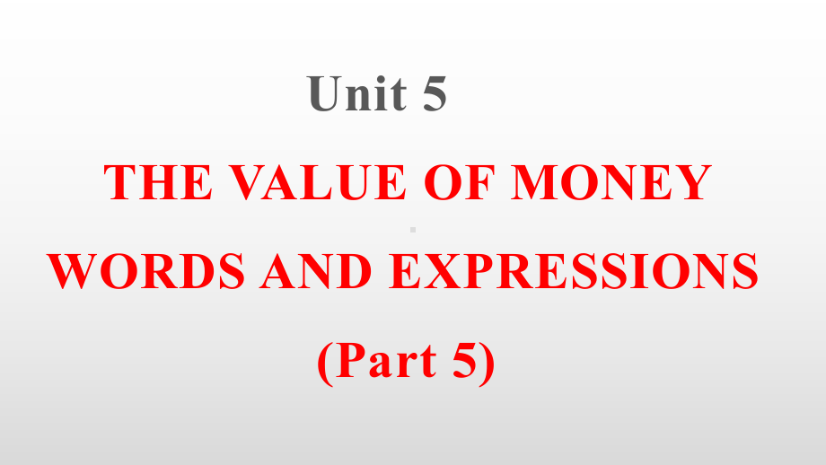 （2019版）人教版必修第三册英语Unit 5 Words and expressions 单词详解 视频高效记忆单词 5 ppt课件.pptx_第1页