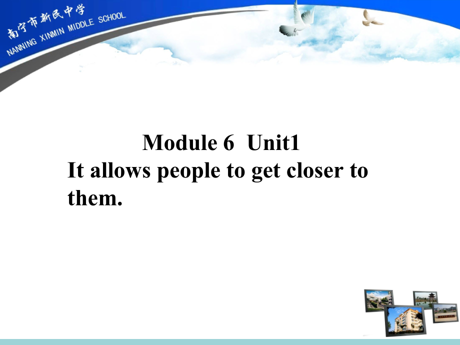 Module 6 Animals in danger-Unit 1 It allows people to get closer to them.-ppt课件-(含教案+视频+音频)-部级公开课-外研版八年级上册英语(编号：c6515).zip