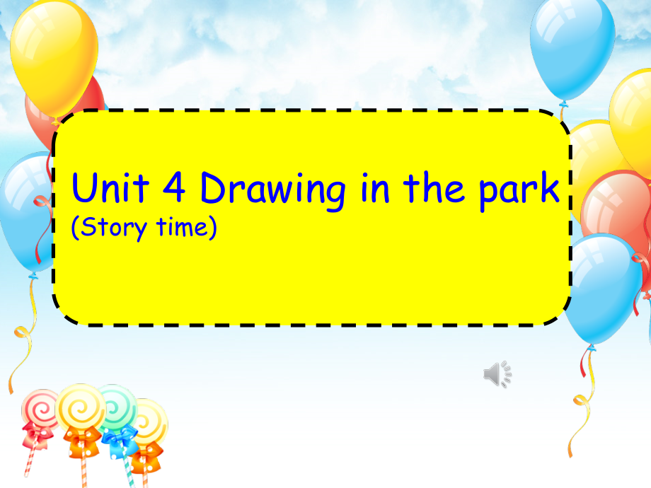 Unit 4 Drawing in the park-Story time-ppt课件-(含教案+素材)-市级公开课-新牛津译林版四年级下册英语(编号：a1c37).zip