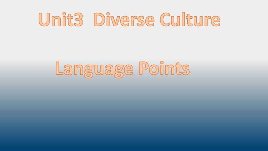 （新教材）人教版（2019）必修第三册英语unit3diverse cultures Language points ppt课件.pptx_第1页