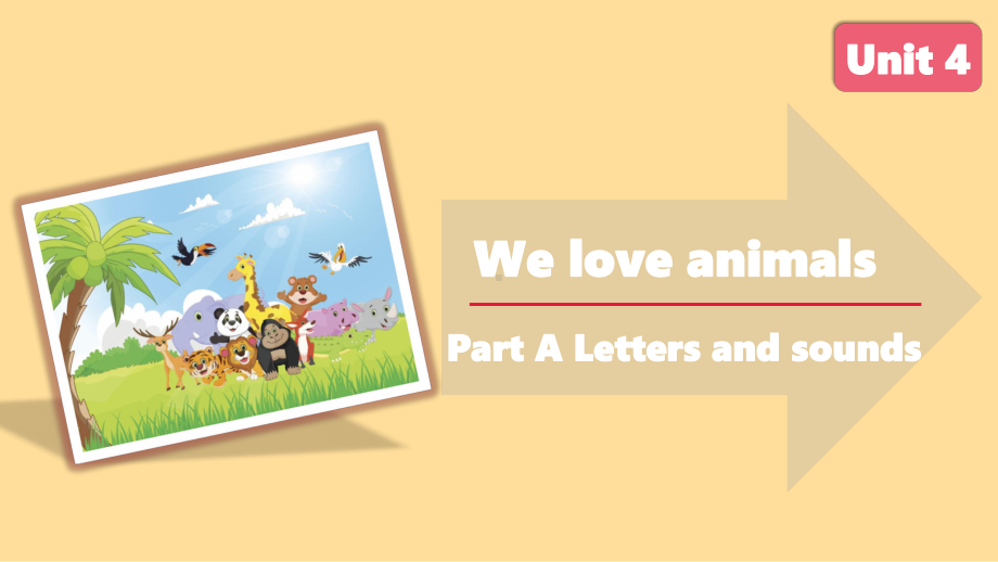 人教PEP英语三年级上册-Unit 4We love animals A Letters and sounds.pptx_第1页