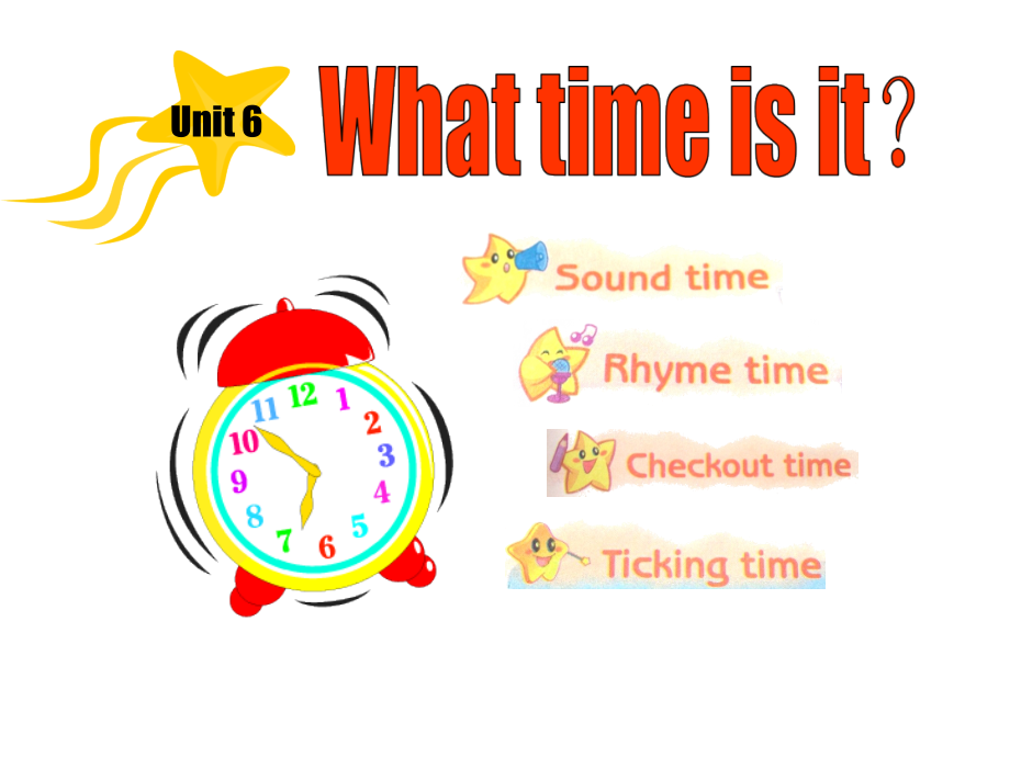 Unit 6 What time is it -Sound time, Rhyme time, Checkout time & Ticking time-ppt课件-(含教案+视频+音频+素材)-县级公开课-新牛津译林版三年级下册英语(编号：10558).zip