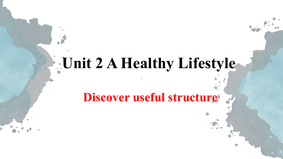 Unit 2Discover useful structures ppt课件-（2019版）新人教版选择性必修第三册高中英语.pptx_第1页