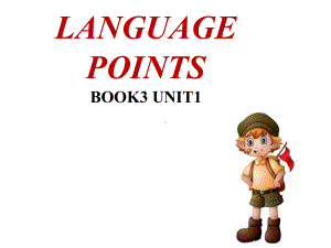 Unit 1 Language points ppt课件-（2019版）新人教版选择性必修第三册高中英语.pptx