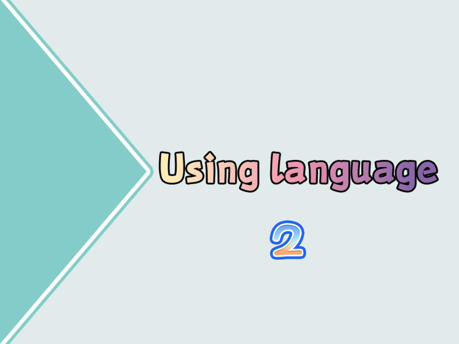 Unit 5Using Language 2ppt课件-（2019版）新人教版选择性必修第三册高中英语.pptx_第2页