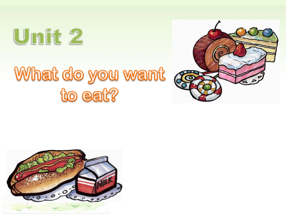 Module 1-Unit 2 What do you want to eat -ppt课件-(含教案+素材)-县级公开课-外研版六年级下册（一起）英语(编号：c0a0a).zip