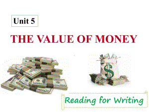 （2019版）新人教版高中英语必修第三册Unit 5 The Value of Money Reading for Writing ppt课件.pptx