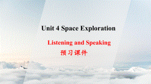 （2019版）新人教版高中英语必修第三册Unit 4 Listening and Speaking 预习 ppt课件.pptx