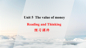 （2019版）新人教版高中英语必修第三册Unit 5 Reading and Thinking 预习 ppt课件.pptx